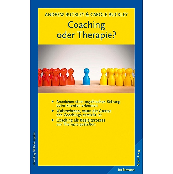 Coaching oder Therapie?, Andrew Buckley, Carole Buckley