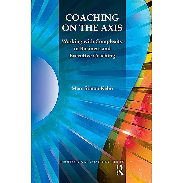Coaching on the Axis, Marc Simon Kahn