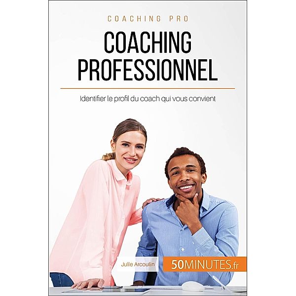 Coaching professionnel, Julie Arcoulin, 50minutes