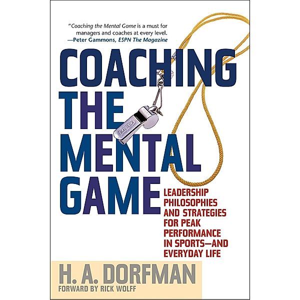 Coaching the Mental Game, H. A. Dorfman