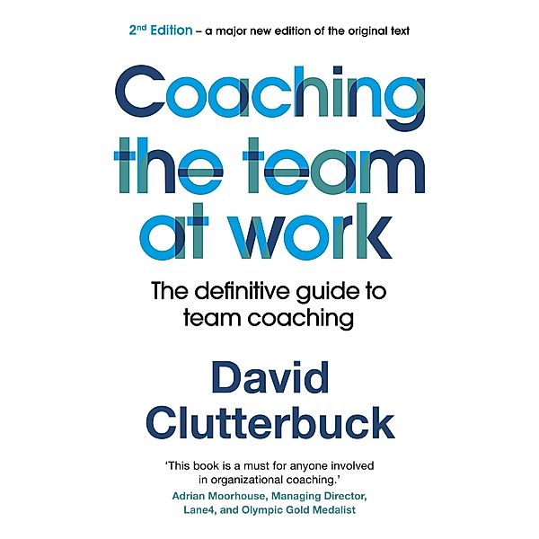 Coaching the Team at Work 2, David Clutterbuck