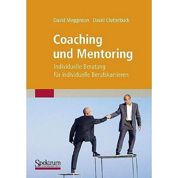 Coaching und Mentoring, David Megginson, David Clutterbuck