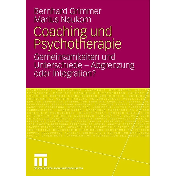 Coaching und Psychotherapie, Bernhard Grimmer, Marius Neukom