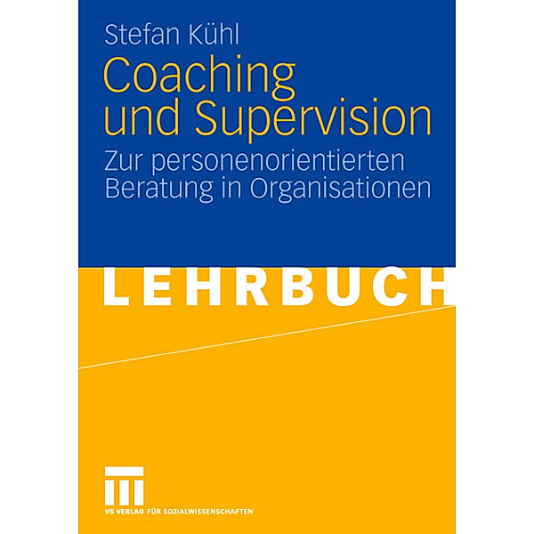Coaching und Supervision, Stefan Kühl