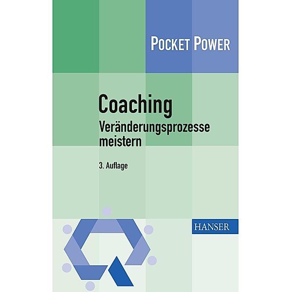 Coaching - Veränderungsprozesse meistern, Claudia Kostka