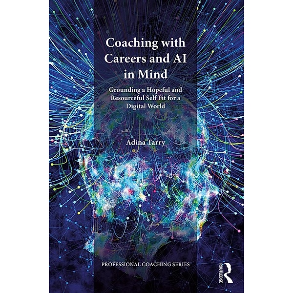 Coaching with Careers and AI in Mind, Adina Tarry