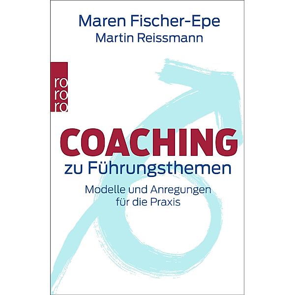 Coaching zu Führungsthemen, Martin Reissmann, Maren Fischer-Epe