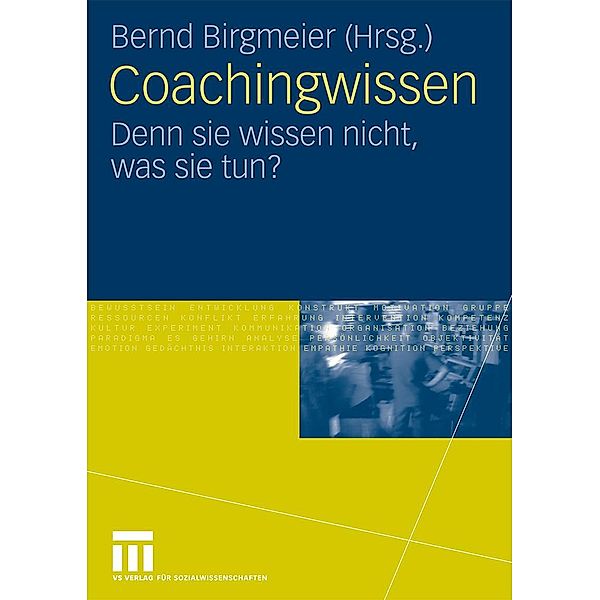 Coachingwissen, Bernd Birgmeier