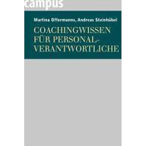 Coachingwissen für Personalverantwortliche, Martina Offermanns, Andreas Steinhübel