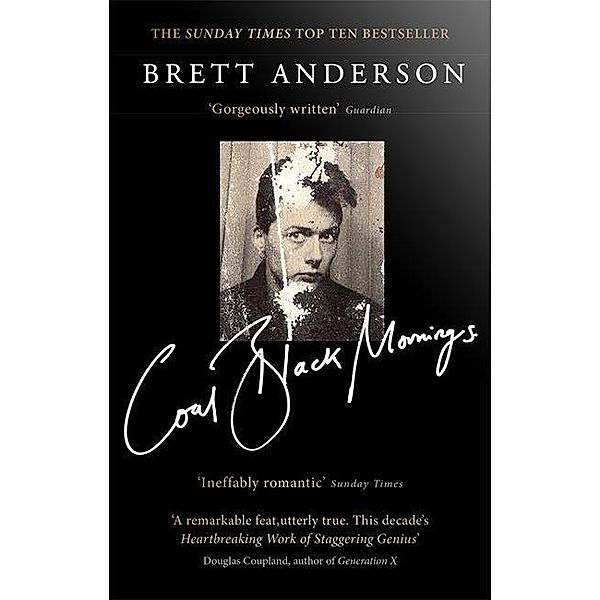 Coal Black Mornings, Brett Anderson