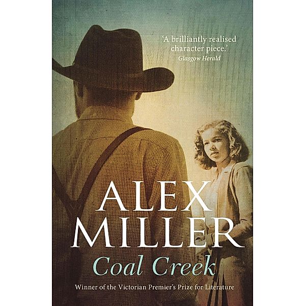 Coal Creek, Alex Miller