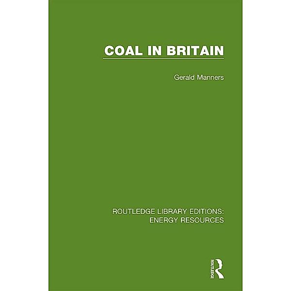 Coal in Britain, Gerald Manners