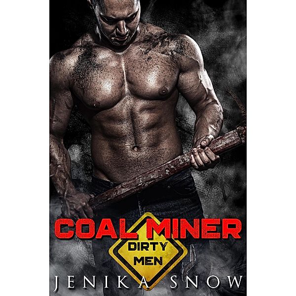 Coal Miner, Jenika Snow