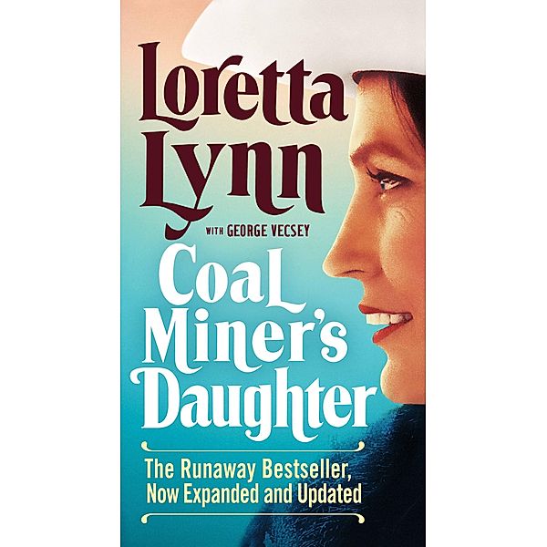 Coal Miner's Daughter, Loretta Lynn