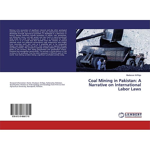 Coal Mining in Pakistan: A Narrative on International Labor Laws, Mudassar Ali Raja