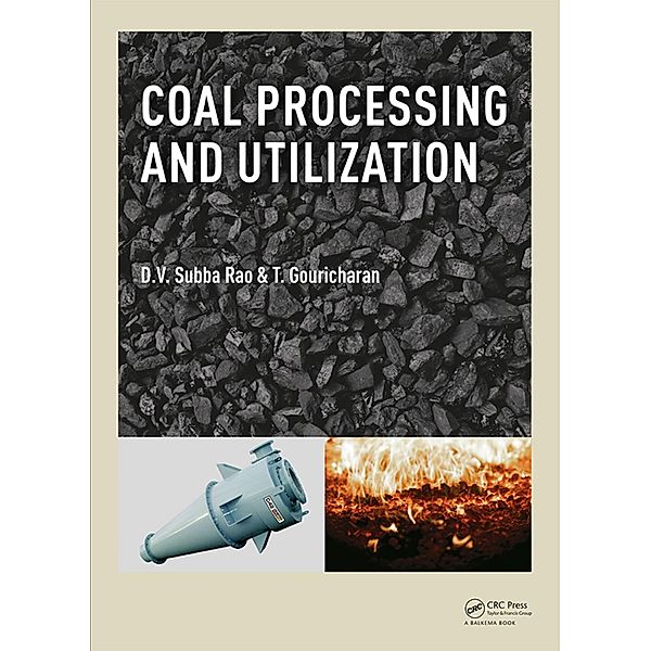 Coal Processing and Utilization, D. V. Subba Rao, T. Gouricharan