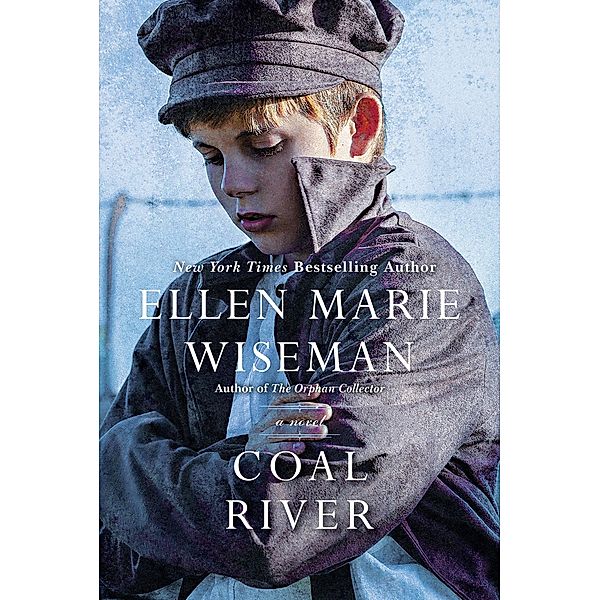 Coal River, Ellen Marie Wiseman