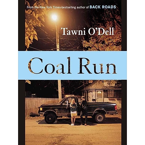 Coal Run, Tawni O'Dell