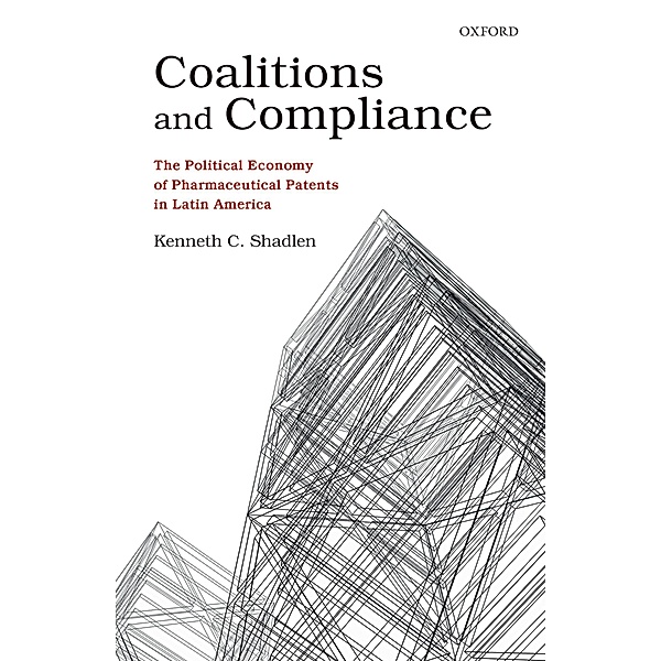 Coalitions and Compliance, Kenneth C. Shadlen