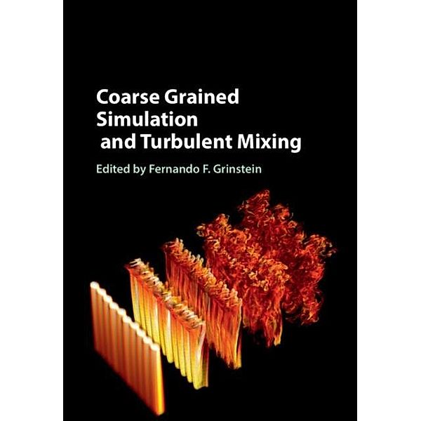 Coarse Grained Simulation and Turbulent Mixing