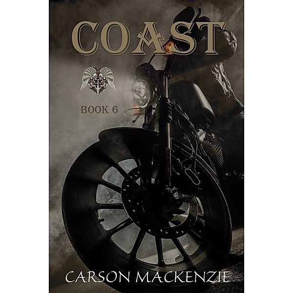 Coast (Black Hawk MC, #6) / Black Hawk MC, Carson Mackenzie