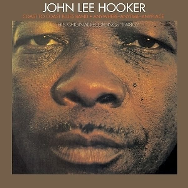 Coast To Coast Blues Band/Anywhere,Anytime,Any, John Lee Hooker