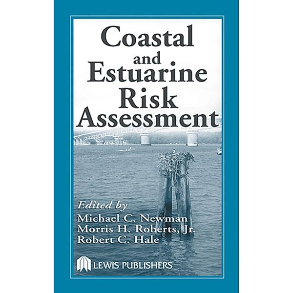 Coastal and Estuarine Risk Assessment