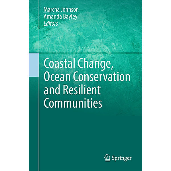 Coastal Change, Ocean Conservation and Resilient Communities