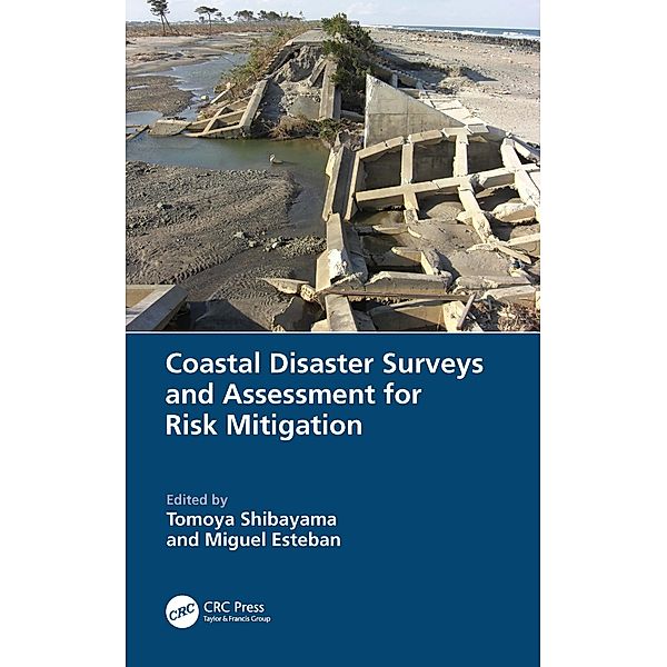 Coastal Disaster Surveys and Assessment for Risk Mitigation