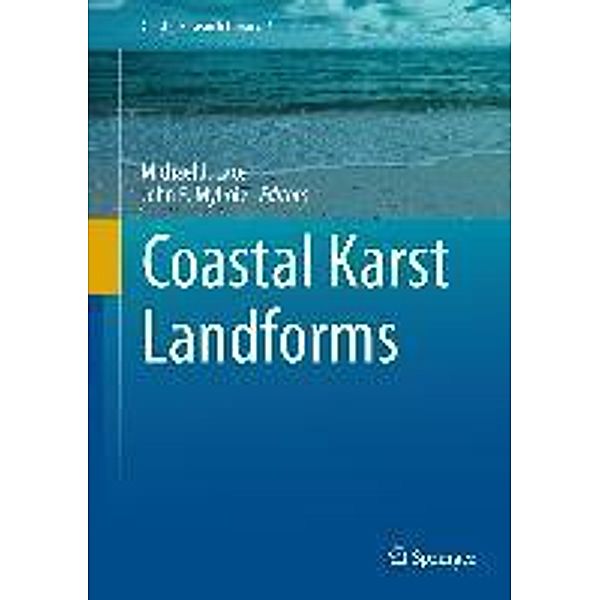 Coastal Karst Landforms / Coastal Research Library Bd.5
