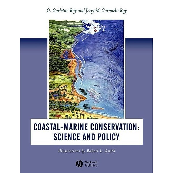 Coastal-Marine Conservation, G. Carleton Ray, Jerry McCormick-Ray