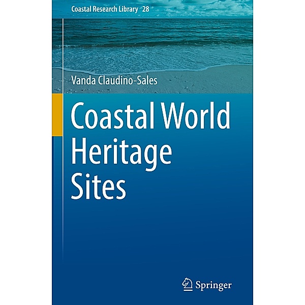 Coastal World Heritage Sites, Vanda Claudino-Sales