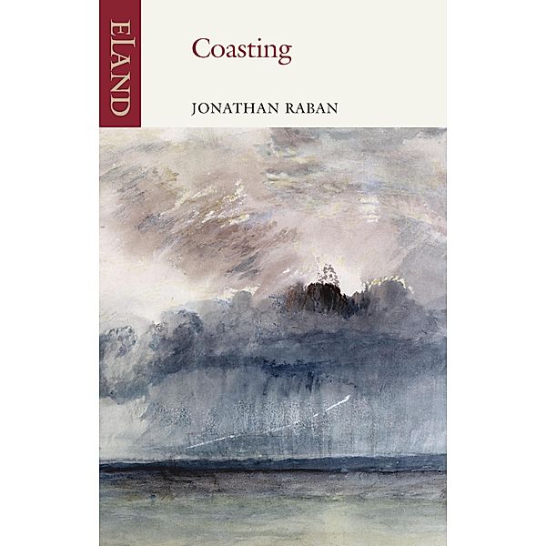 Coasting, Jonathan Raban