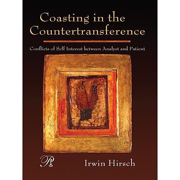Coasting in the Countertransference, Irwin Hirsch