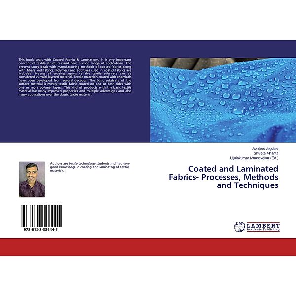 Coated and Laminated Fabrics- Processes, Methods and Techniques, Abhijeet Jagdale, Shweta Mhanta