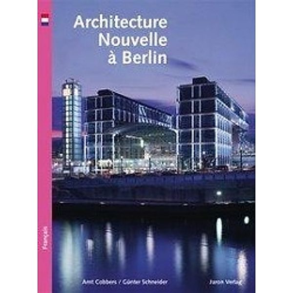 Cobbers, A: Architecture nouvelle à Berlin (VE, 5 Ex. á  6,, Arnt Cobbers