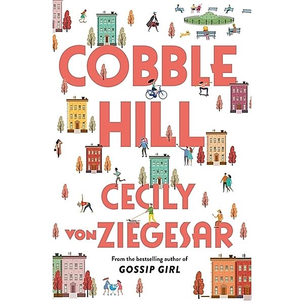 Cobble Hill, Cecily von Ziegesar