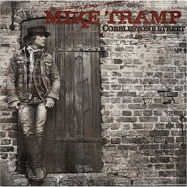 Cobblestone Street, Mike Tramp