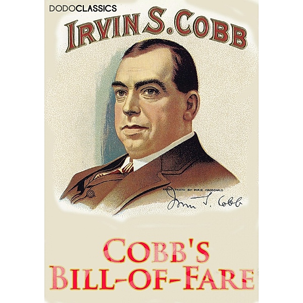 Cobb's Bill-of-Fare / Irvin S Cobb Collection, Irvin S Cobb