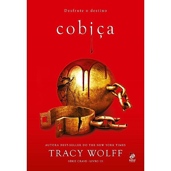 Cobiça / Série Crave Bd.3, Tracy Wolff