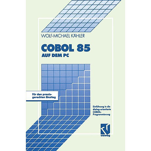 COBOL 85 auf dem PC, Wolf-Michael Kähler