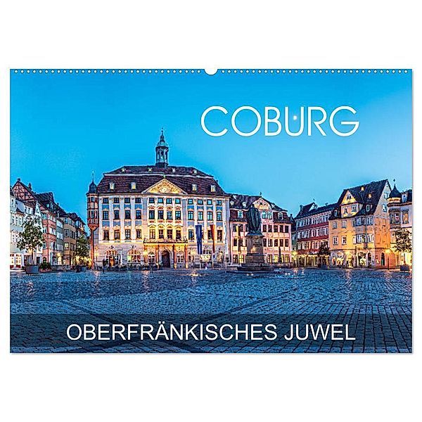 Coburg - oberfränkisches Juwel (Wandkalender 2025 DIN A2 quer), CALVENDO Monatskalender, Calvendo, Val Thoermer