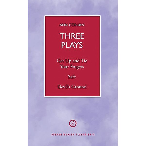 Coburn: Three Plays, Ann Coburn