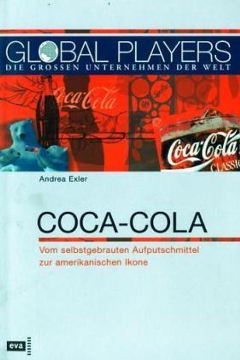 Coca-Cola Buch von Andrea Exler versandkostenfrei bestellen - Weltbild.de