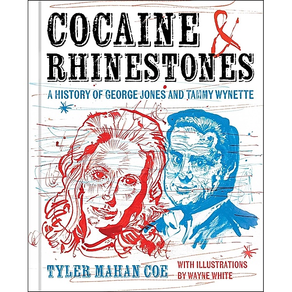 Cocaine and Rhinestones, Tyler Mahan Coe