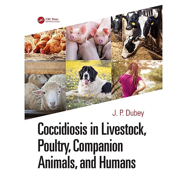 Coccidiosis in Livestock, Poultry, Companion Animals, and Humans