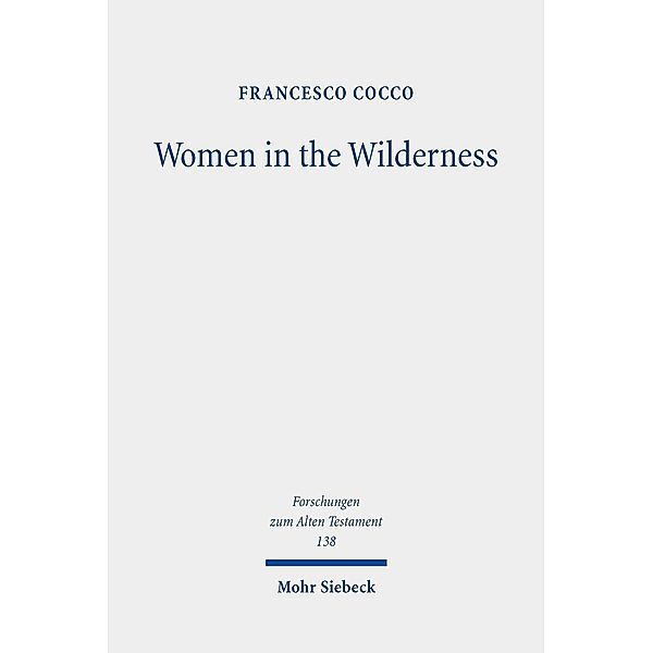 Cocco, F: Women in the Wilderness, Francesco Cocco