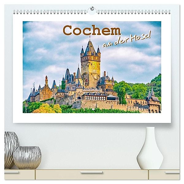 Cochem - an der Mosel (hochwertiger Premium Wandkalender 2024 DIN A2 quer), Kunstdruck in Hochglanz, Nina Schawrze