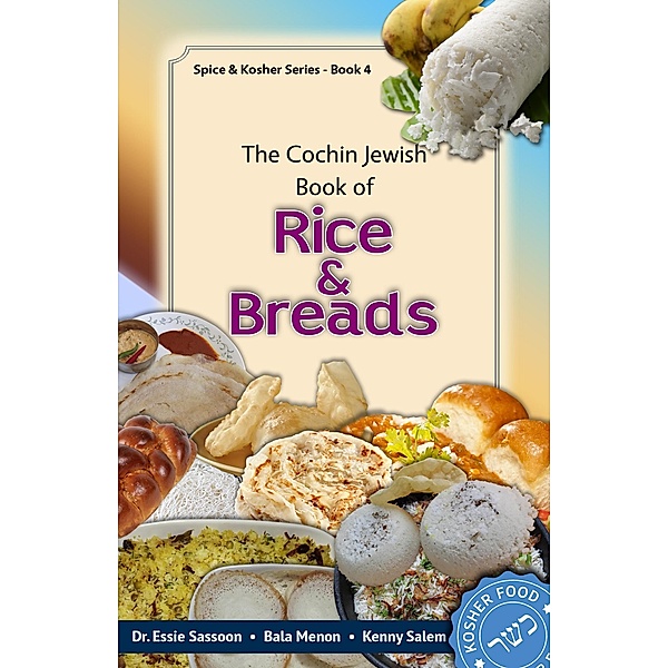 Cochin Jewish Book Of Rice & Breads / Tamarind Tree Books Inc., Dr Essie Sassoon