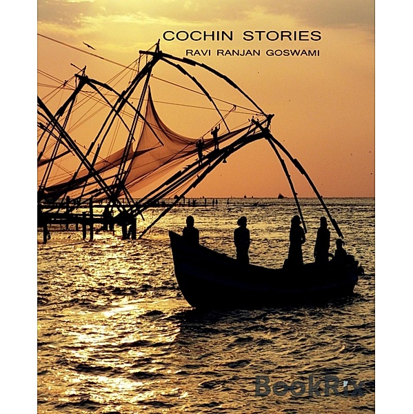 Cochin Stories, Ravi Ranjan Goswami
